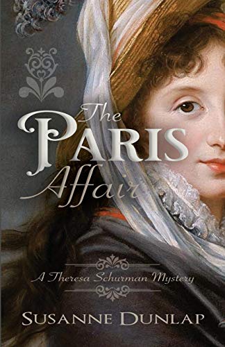 9781734919103: The Paris Affair (3) (A Theresa Schurman Mystery)