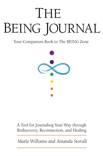 Stock image for The BEING Journal: Your Companion Book to The BEING Zone for sale by ThriftBooks-Atlanta