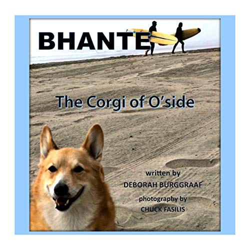 Beispielbild fr Bhante: The Corgi of O'side zum Verkauf von Books Unplugged