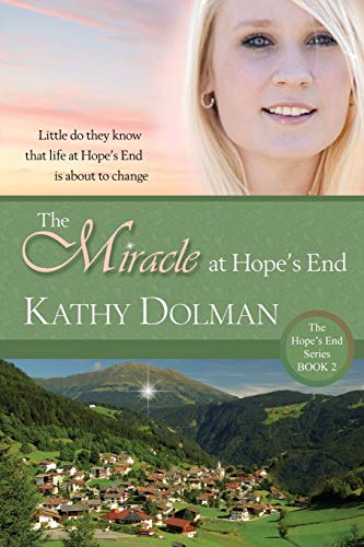 Imagen de archivo de The Miracle at Hope's End a la venta por GreatBookPrices