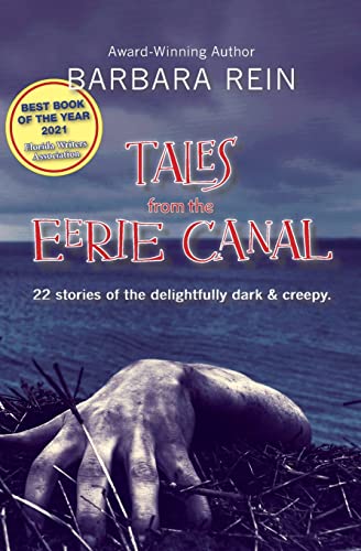 Stock image for Tales from the Eerie Canal: 22 Stories of the Delightfully Dark and Creepy for sale by ThriftBooks-Dallas