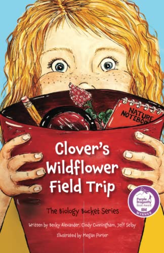 Stock image for Clover's Wildflower Field Trip for sale by ThriftBooks-Atlanta