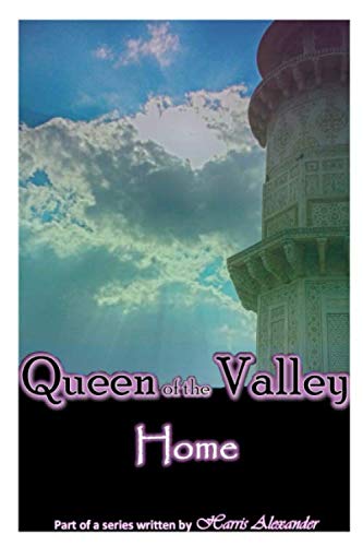 Beispielbild fr Queen of the Valley: Home zum Verkauf von ThriftBooks-Atlanta