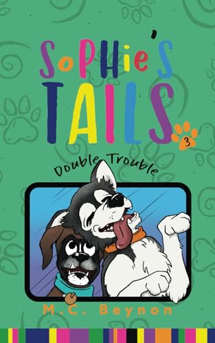Stock image for Sophie's Tails: Double Trouble for sale by GF Books, Inc.