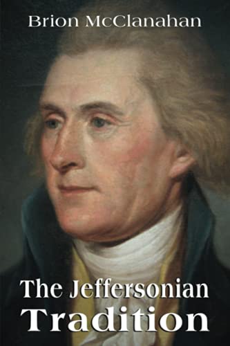 Imagen de archivo de The Jeffersonian Tradition a la venta por GreatBookPrices