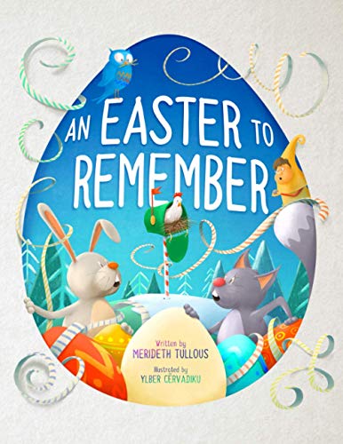 Imagen de archivo de An Easter to Remember: The North Pole Celebrates Jesus (The Remembering Books (2-book series)) a la venta por ThriftBooks-Dallas