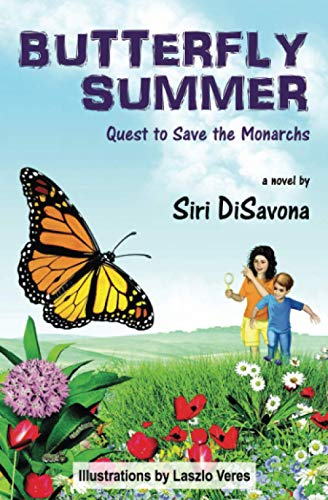 Stock image for Butterfly Summer: Quest to Save the Monarchs for sale by ThriftBooks-Dallas
