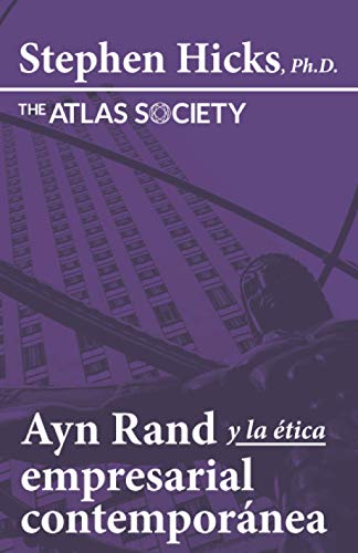 Beispielbild fr Ayn Rand y la tica Empresarial Contempornea (Spanish Edition) zum Verkauf von Books Unplugged