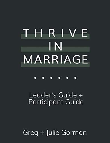 Imagen de archivo de Thrive In Marriage: Leaders Guide + Participant Guide a la venta por GF Books, Inc.