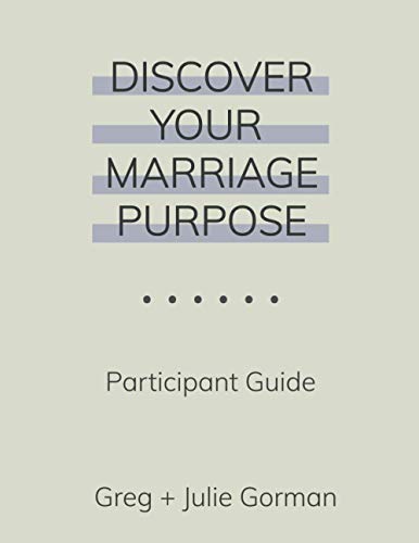 Imagen de archivo de Discover Your Marriage Purpose: Participant Guide a la venta por Books Unplugged