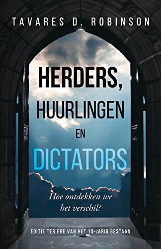 Stock image for Herders, Huurlingen En Dictators: Hoe Ontdekken We Het Verschil? (Dutch Edition) for sale by Lucky's Textbooks