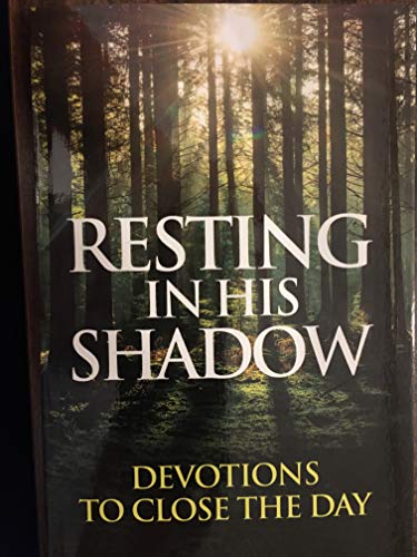 9781734973716: Resting in His Shadow Paperback