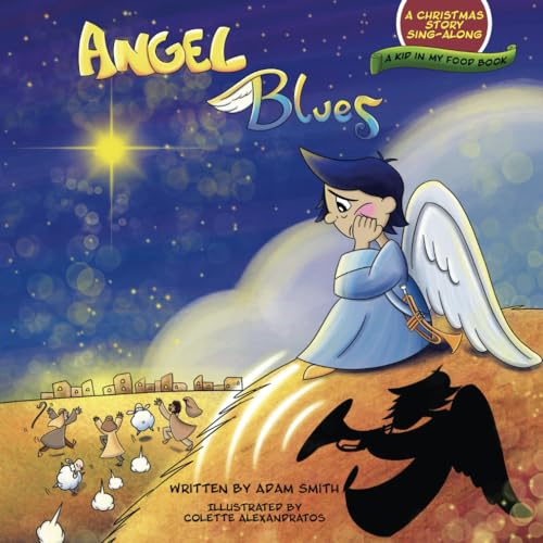 Beispielbild fr Angel Blues: A Christmas Story Sing-Along (Kid in My Food) zum Verkauf von ThriftBooks-Dallas