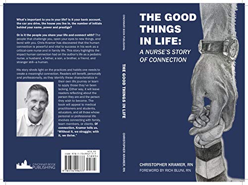 Stock image for The Good Things In Life: A Nurse's Story of Connection for sale by Books Unplugged