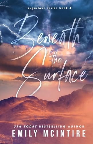 Stock image for Beneath the Surface: A Hidden Identity Romance for sale by Goodwill of Colorado