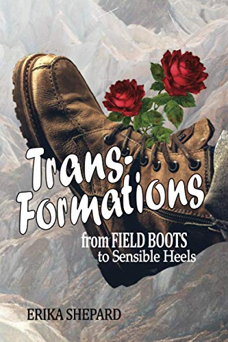 Stock image for Trans-Formations : From Field Boots to Sensible Heels for sale by Better World Books