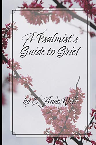 Imagen de archivo de A Psalmist's Guide to Grief a la venta por ThriftBooks-Dallas