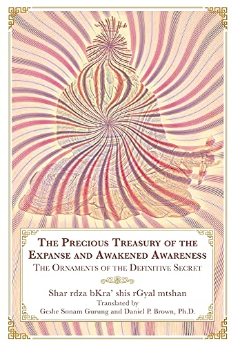 9781735011226: The Precious Treasury of the Expanse and Awakened Awareness: The Ornaments of the Definitive Secret
