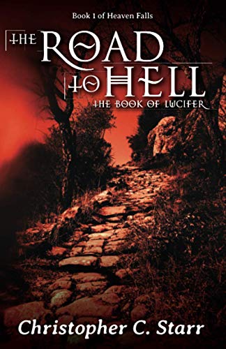 Stock image for The Road to Hell: The Book of Lucifer for sale by Chiron Media