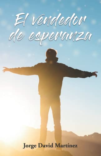 9781735015927: El Vendedor de Esperanza (Spanish Edition)