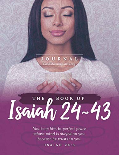 Stock image for The Book of Isaiah 24-43 Journal: One Chapter a Day for sale by Front Cover Books