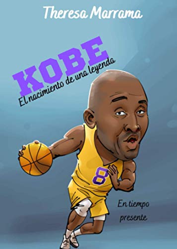 9781735027883: Kobe: El nacimiento de una leyenda (Spanish Edition)