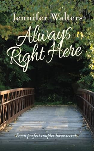 Stock image for Always Right Here (The Fredrickson's Series) for sale by Goodwill of Colorado