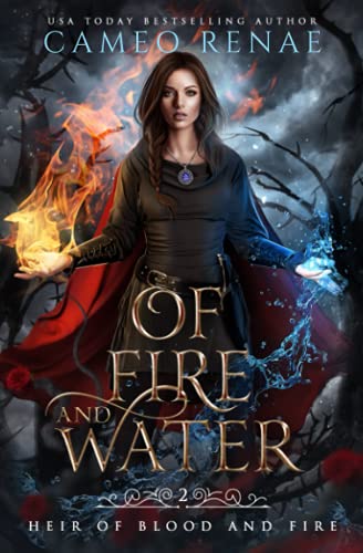 Stock image for Of Fire and Water (Heir of Blood and Fire) for sale by SecondSale