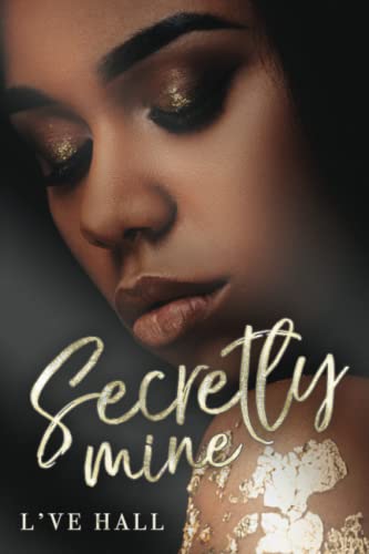 9781735048161: Secretly Mine: Book II of the Infinite Mine Series