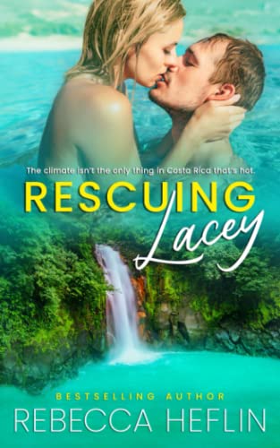 Stock image for Rescuing Lacey for sale by California Books