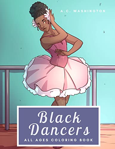 Stock image for Black Dancers: All Ages Coloring Book for sale by HPB-Diamond