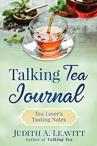 Stock image for Talking Tea Journal: Tea Lover's Tasting Notes for sale by HPB Inc.