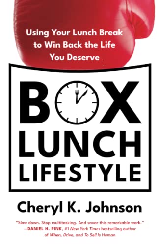 Imagen de archivo de Box Lunch Lifestyle: Using Your Lunch Break to Win Back the Life You Deserve a la venta por Off The Shelf