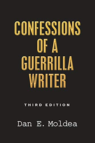 Stock image for Confessions of a Guerrilla Writer: Adventures in the Jungles of Crime, Politics, and Journalism for sale by HPB-Movies
