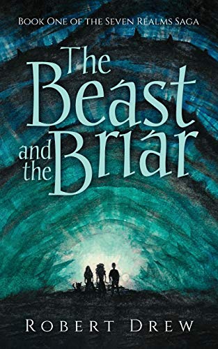 Beispielbild fr The Beast and the Briar: Book One of the Seven Realms Saga zum Verkauf von ThriftBooks-Atlanta