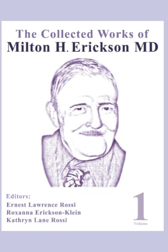 Imagen de archivo de The Collected Works of Milton H. Erickson, MD, Digital Edition: Volume 1: the Nature of Therapeutic Hypnosis a la venta por Books Unplugged