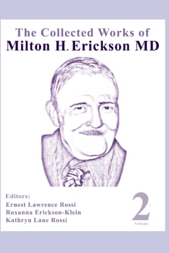 Stock image for The Collected Works of Milton H. Erickson, MD, Digital Edition: Volume 2: Basic Hypnotic Induction and Suggestion for sale by GF Books, Inc.