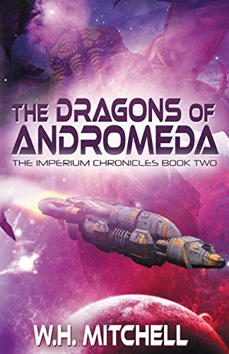 Stock image for The Dragons of Andromeda (Imperium Chronicles, Book 2) for sale by Lucky's Textbooks