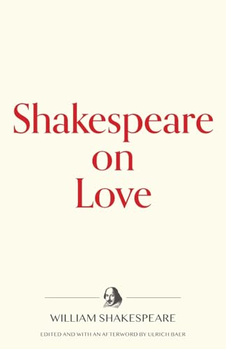 Stock image for Shakespeare on Love for sale by GreatBookPrices
