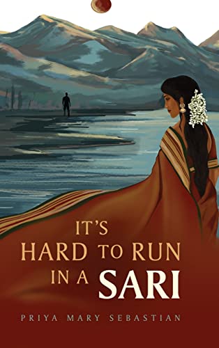 Stock image for It's Hard To Run In A Sari for sale by GreatBookPrices