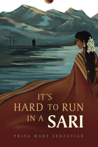 Stock image for It's Hard To Run In A Sari for sale by HPB-Ruby