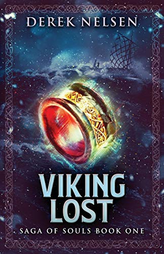 Stock image for Viking Lost: Saga of Souls Book One: 1 for sale by WorldofBooks