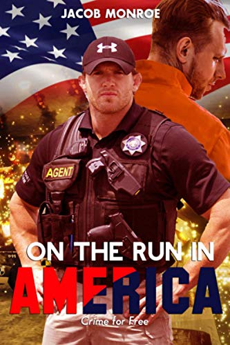 Stock image for On the Run in America: Crime for Free for sale by ThriftBooks-Dallas