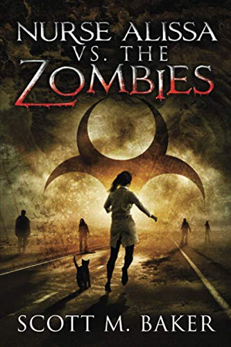 Beispielbild fr Nurse Alissa vs. the Zombies zum Verkauf von GF Books, Inc.