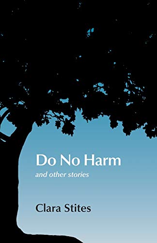 Beispielbild fr Do No Harm: and other stories zum Verkauf von ThriftBooks-Dallas