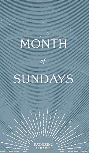 Stock image for Month of Sundays for sale by More Than Words