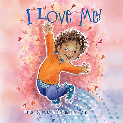 Stock image for I Love Me! for sale by GreatBookPrices