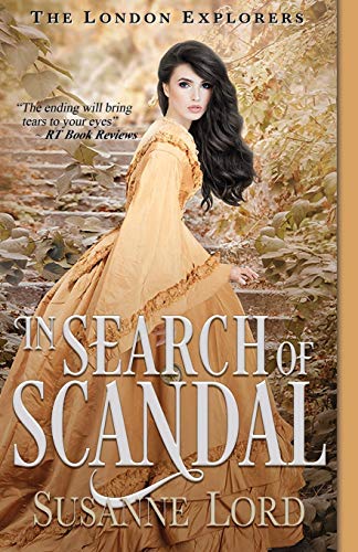 9781735159706: In Search of Scandal: 1 (The London Explorers)