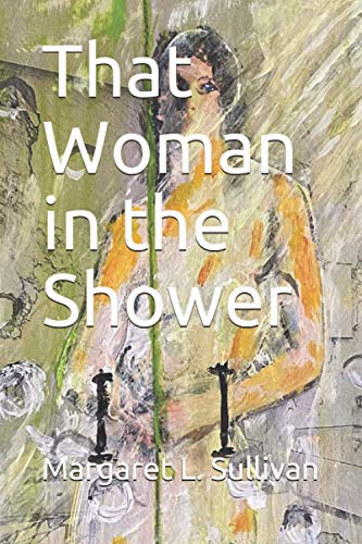 Stock image for That Woman in the Shower for sale by HPB-Emerald