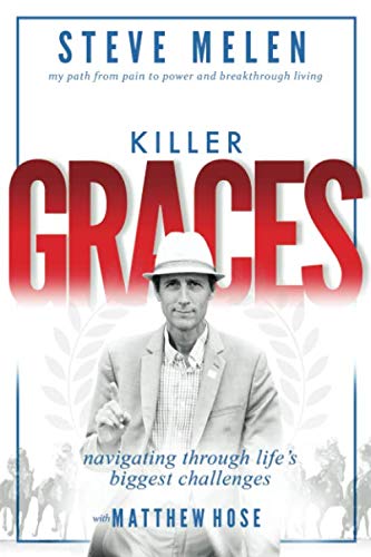 Beispielbild fr Killer Graces: My path from pain to power and breakthrough living zum Verkauf von SecondSale